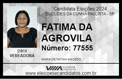 Candidato FATIMA DA AGROVILA 2024 - EUCLIDES DA CUNHA PAULISTA - Eleições