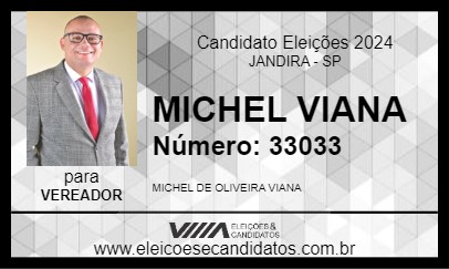 Candidato MICHEL VIANA 2024 - JANDIRA - Eleições