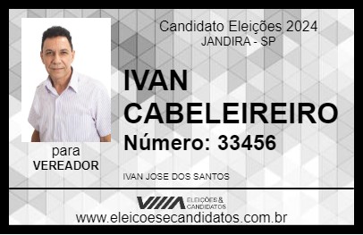 Candidato IVAN CABELEIREIRO 2024 - JANDIRA - Eleições