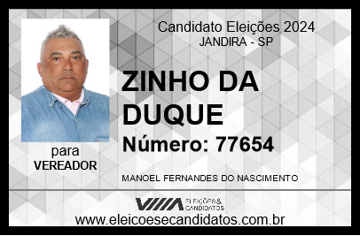 Candidato ZINHO DA DUQUE 2024 - JANDIRA - Eleições