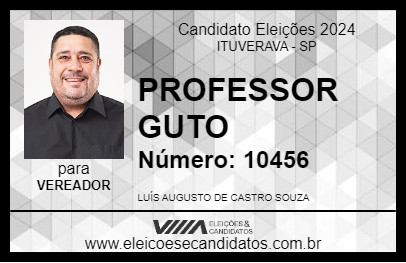 Candidato PROFESSOR GUTO 2024 - ITUVERAVA - Eleições