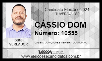 Candidato CÁSSIO DOM 2024 - ITUVERAVA - Eleições