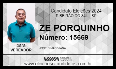 Candidato ZE PORQUINHO 2024 - RIBEIRÃO DO SUL - Eleições