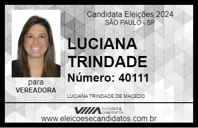 Candidato LUCIANA TRINDADE 2024 - SÃO PAULO - Eleições