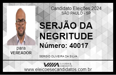 Candidato SERJÃO DA NEGRITUDE 2024 - SÃO PAULO - Eleições