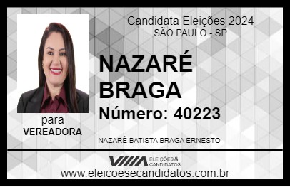 Candidato NAZARÉ BRAGA 2024 - SÃO PAULO - Eleições