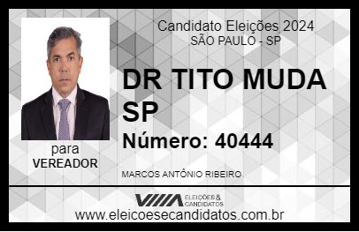 Candidato DR TITO MUDA SP 2024 - SÃO PAULO - Eleições