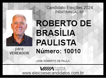 Candidato ROBERTO DE BRASÍLIA PAULISTA 2024 - PIRATININGA - Eleições