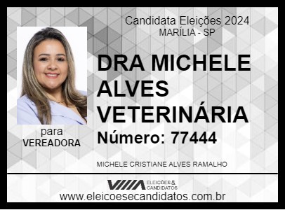 Candidato DRA MICHELE ALVES VETERINÁRIA 2024 - MARÍLIA - Eleições