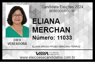 Candidato ELIANA MERCHAN 2024 - BEBEDOURO - Eleições