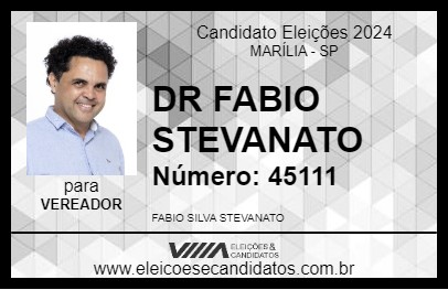 Candidato DR FABIO STEVANATO 2024 - MARÍLIA - Eleições