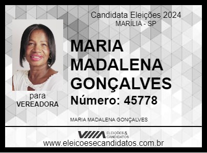 Candidato MARIA MADALENA GONÇALVES 2024 - MARÍLIA - Eleições