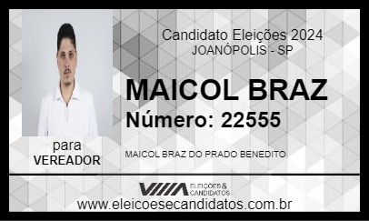 Candidato MAICOL BRAZ BENEDITO 2024 - JOANÓPOLIS - Eleições