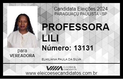 Candidato PROFESSORA LILI 2024 - PARAGUAÇU PAULISTA - Eleições