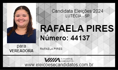 Candidato RAFAELA PIRES 2024 - LUTÉCIA - Eleições