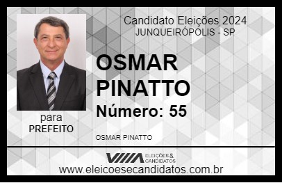 Candidato OSMAR PINATTO 2024 - JUNQUEIRÓPOLIS - Eleições