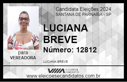 Candidato LUCIANA BREVE 2024 - SANTANA DE PARNAÍBA - Eleições