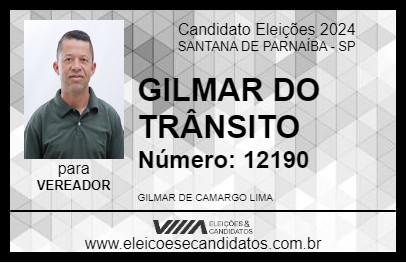 Candidato GILMAR DO TRÂNSITO 2024 - SANTANA DE PARNAÍBA - Eleições