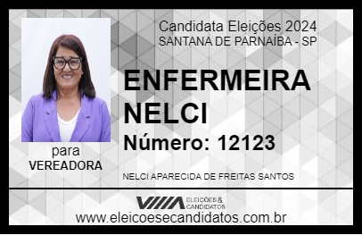 Candidato ENFERMEIRA NELCI 2024 - SANTANA DE PARNAÍBA - Eleições