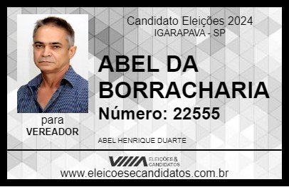 Candidato ABEL DA BORRACHARIA 2024 - IGARAPAVA - Eleições