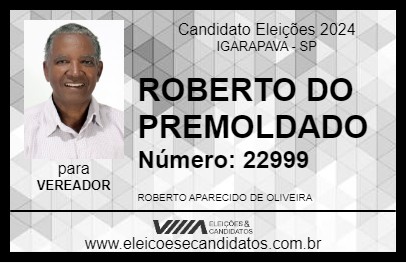 Candidato ROBERTO DO PREMOLDADO 2024 - IGARAPAVA - Eleições