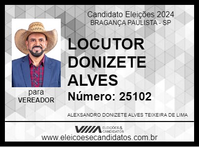 Candidato LOCUTOR DONIZETE ALVES 2024 - BRAGANÇA PAULISTA - Eleições