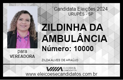 Candidato ZILDINHA DA AMBULÂNCIA 2024 - URUPÊS - Eleições