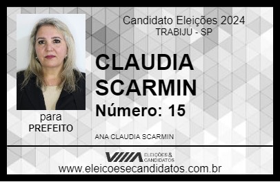 Candidato CLAUDIA SCARMIN 2024 - TRABIJU - Eleições