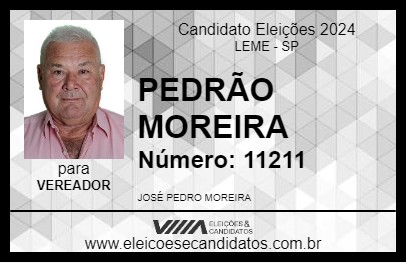 Candidato PEDRÃO MOREIRA 2024 - LEME - Eleições