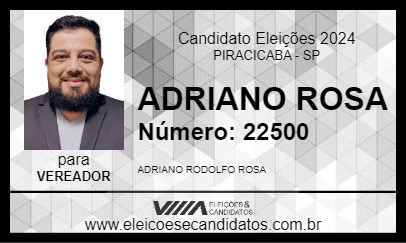 Candidato ADRIANO ROSA 2024 - PIRACICABA - Eleições