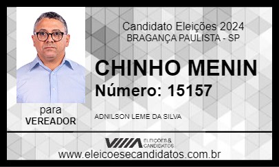 Candidato CHINHO MENIN 2024 - BRAGANÇA PAULISTA - Eleições