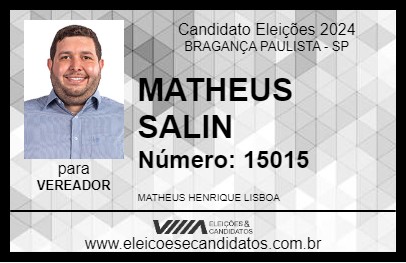 Candidato MATHEUS SALIN 2024 - BRAGANÇA PAULISTA - Eleições