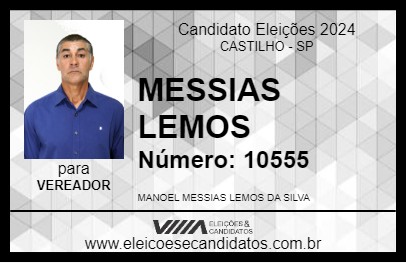 Candidato MESSIAS LEMOS 2024 - CASTILHO - Eleições