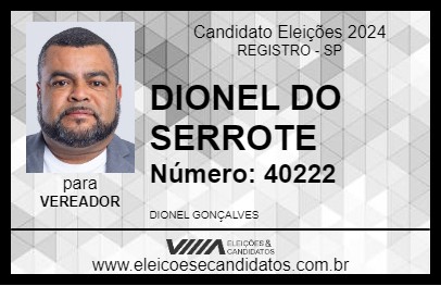 Candidato DIONEL DO SERROTE 2024 - REGISTRO - Eleições