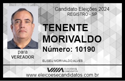 Candidato TENENTE MORIVALDO 2024 - REGISTRO - Eleições