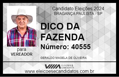 Candidato DICO DA FAZENDA 2024 - BRAGANÇA PAULISTA - Eleições