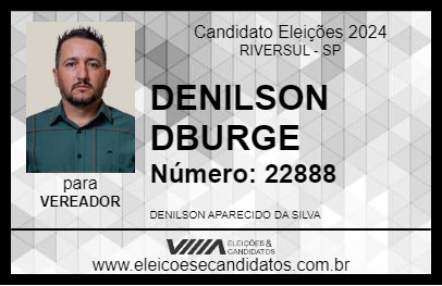 Candidato DENILSON DBURGE 2024 - RIVERSUL - Eleições