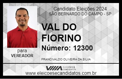 Candidato VAL DO FIORINO      2024 - SÃO BERNARDO DO CAMPO - Eleições