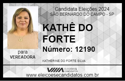 Candidato KATHÊ DO FORTE     2024 - SÃO BERNARDO DO CAMPO - Eleições