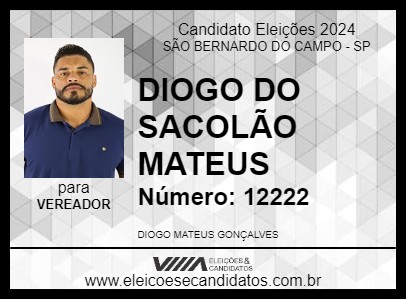 Candidato DIOGO DO SACOLÃO MATEUS     2024 - SÃO BERNARDO DO CAMPO - Eleições