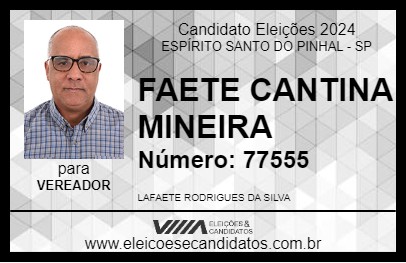 Candidato FAETE CANTINA MINEIRA 2024 - ESPÍRITO SANTO DO PINHAL - Eleições