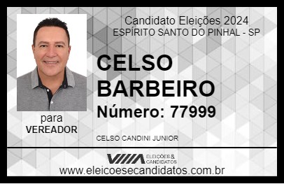 Candidato CELSO BARBEIRO 2024 - ESPÍRITO SANTO DO PINHAL - Eleições