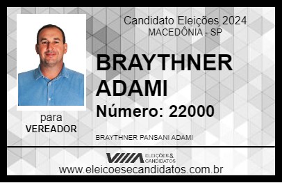 Candidato BRAYTHNER ADAMI 2024 - MACEDÔNIA - Eleições