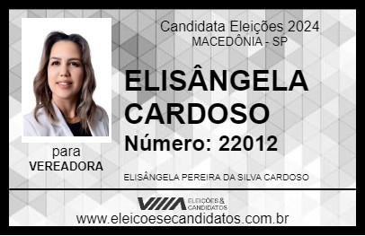 Candidato ELISÂNGELA CARDOSO 2024 - MACEDÔNIA - Eleições