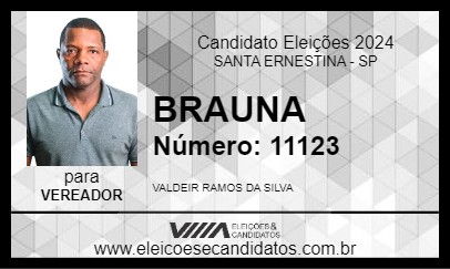 Candidato BRAUNA 2024 - SANTA ERNESTINA - Eleições