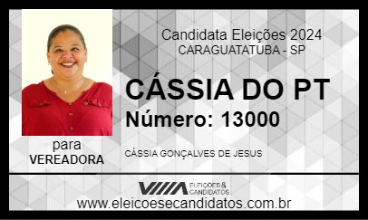 Candidato CÁSSIA DO PT 2024 - CARAGUATATUBA - Eleições