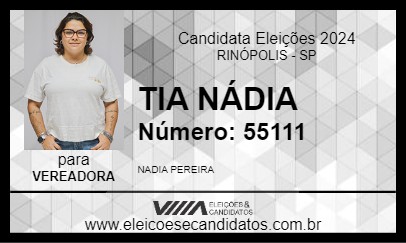 Candidato TIA NÁDIA 2024 - RINÓPOLIS - Eleições