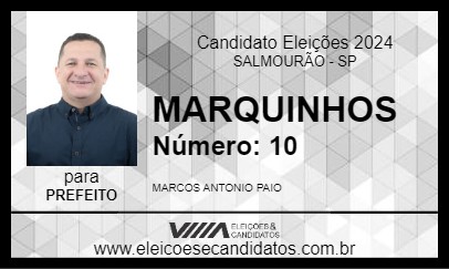 Candidato MARQUINHOS 2024 - SALMOURÃO - Eleições