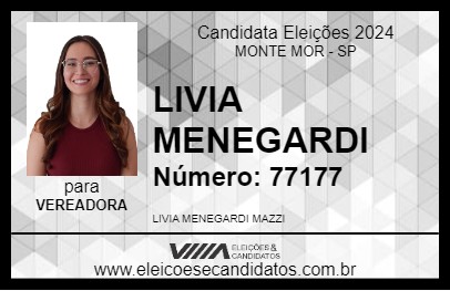 Candidato LIVIA MENEGARDI 2024 - MONTE MOR - Eleições