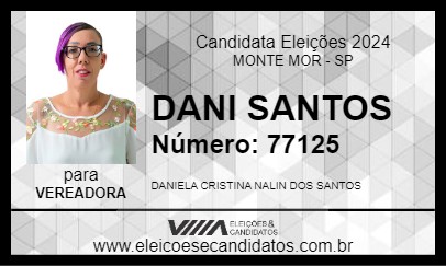 Candidato DANI SANTOS 2024 - MONTE MOR - Eleições